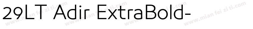 29LT Adir ExtraBold字体转换